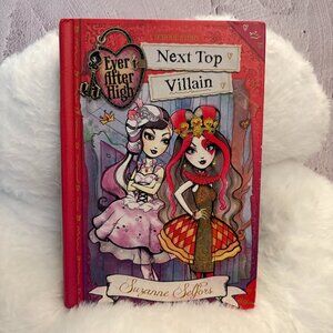 5 for $15 📕Ever After High: Next Top Villain, A School Story Book (SKU: 147MI)
